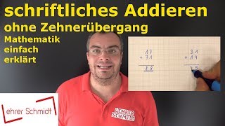 schriftliches Addieren ohne Zehnerübergang  Mathematik  einfach erklärt  Lehrerschmidt [upl. by Agnella415]