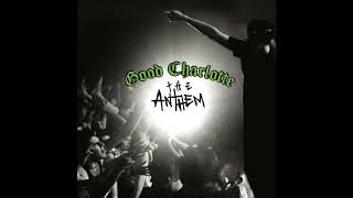 Good Charlotte  The Anthem Audio [upl. by Etnoel]