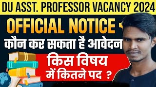 Assistant Professor Vacancy 2024।। Assistant professor vacancy in Delhi University।। Hinglish Forum [upl. by Folly]