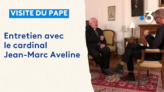 Entretien avec le cardinal Aveline à loccasion de la visite du pape à Marseille [upl. by Hamrah]