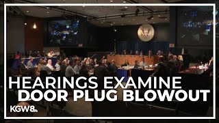 NTSB hearing digs into how a Boeing plane lost a door plug over Portland [upl. by Nyleahcim]