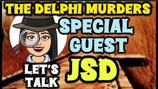 Delphi Murders with special guest 🔥Justice Served Daily 🔥 [upl. by Kinzer135]