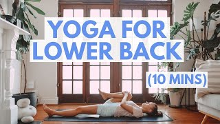 YOGA FOR LOWER BACK PAIN  TIGHTNESS Gentle Beginner Friendly Yoga Stretches For Back Pain10 mins [upl. by Linder]