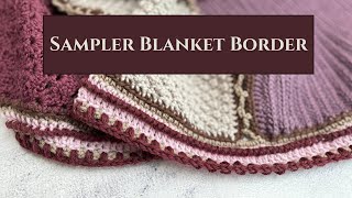 Sampler Blanket Border  2024 Sampler Blanket CAL [upl. by Naras438]