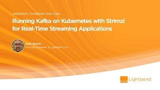 Running Kafka On Kubernetes With Strimzi For RealTime Streaming Applications [upl. by Anasxor637]