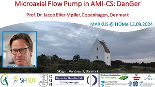 Microaxial Flow Pump in AMICS DanGer  Prof Dr Jacob Eifer Møller Copenhagen Denmark [upl. by Gerdeen939]