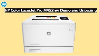 HP Color LaserJet Pro M452nw Printer Demo and Unboxing [upl. by Annawahs]