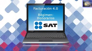 Tutorial Factura 40 Honorarios aplicación gratuita SAT [upl. by Odlaw]