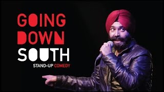 Going Down South StandUp Comedy by Vikramjit Singh [upl. by Thin]