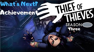 Thief of Thieves Volume 3  quotWhats Nextquot Achievement [upl. by Winer485]