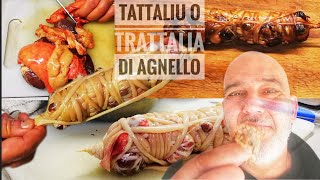 Tattaliu  Trattaliu Ricetta di Sardegna  Coratella di Agnello Avvolta nel suo Intestino [upl. by Keffer]