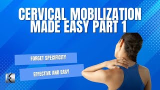 An Easier Way to Mobilize the Cervical Spine [upl. by Enirhtak]