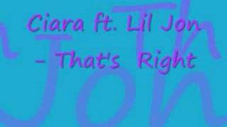 Ciara ft Lil Jon Thats Right [upl. by Franklyn424]