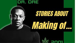 Stories About Making Dr Dre 2001 Album [upl. by Dnomso]