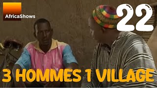 3 hommes 1 village  épisode 22 [upl. by Dub928]