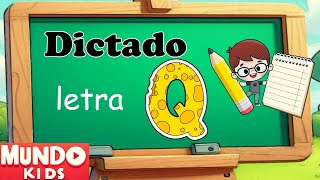 ✍ Dictado letra Q ✅ Dictado de palabras que empiezan por la letra Q para niños de primara [upl. by Joshia]