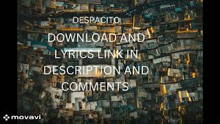 Despacito album song by Daddy Yanki and Luis Fonsi Download and lyrics full video  shorts [upl. by Atinob]