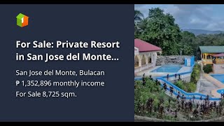 For Sale Private Resort in San Jose del Monte Bulacan [upl. by Bonina152]