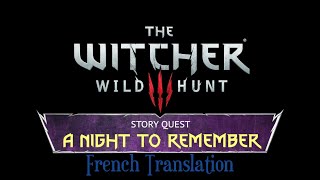 The Witcher 3  A Night to Remember  VF  Playthough  3 Fins [upl. by Corkhill613]