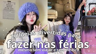 COISAS DIVERTIDAS PARA FAZER NAS FÉRIAS MESMO SEM DINHEIRO💌  ATIVIDADES PARA AS FÉRIAS ESCOLARES [upl. by Lizned]