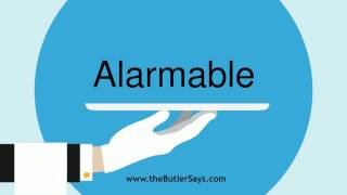 Learn how to say this word quotAlarmablequot [upl. by Are]