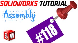 118 SolidWorks Assembly Tutorial Tangent Mate [upl. by Etnahsal]