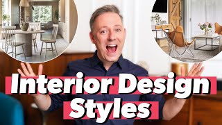 Most Popular INTERIOR DESIGN STYLES EXPLAINED  How To Find Your Decorating Style in 2020 [upl. by Relyat]