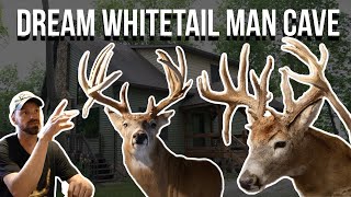 Whitetail Man Cave of dreams [upl. by Esiocnarf379]