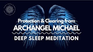 Archangel Michael Guided Meditation A Relaxing Journey To Protection And Peace [upl. by Direj]