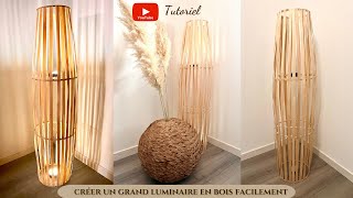 DIY TUTO  CREATION D’UN JOLI LUMINAIRE  LAMPE EN BOIS [upl. by Edaj608]