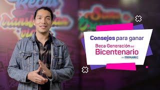 Beca Generación del Bicentenario tips para ganar la beca [upl. by Assiluy764]