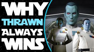 Why Thrawn Always Wins [upl. by Godred]