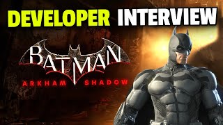 Batman Arkham Shadow  Developer Interview [upl. by Cantlon]