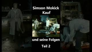 Simson Moped Kauf und seine Folgen Teil 2 [upl. by Finn834]