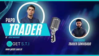 Papo Trader com Caio Sasaki 19 [upl. by Nigem262]