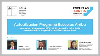 Webinar Actualización Programa Escuelas Arriba [upl. by Araccot]