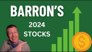 Barrons Top Stock Picks for 2024 \\ GOOGL BABA and More [upl. by Nevaj242]