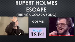 Rupert Holmes  Escape The Piña Colada Song  Reaction Video [upl. by Pallas323]