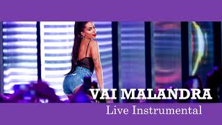 Anitta  Vai Malandra Live Instrumental  Backing Vocals [upl. by Naicul174]