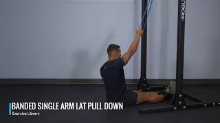 Banded Single Arm Lat Pulldown  OPEX Exercise Library [upl. by Landre]