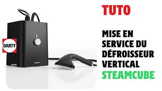 Mise en service du defroisseur Steamcube techtips tutorial [upl. by Ailegave627]