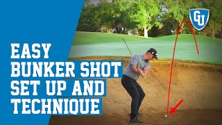 Easy Bunker Shot Set Up and Technique [upl. by Ahaelam]