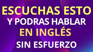 CURSO COMPLETO DE INGLÉS GRATIS DESDE CERO PARA PRINCIPIANTES [upl. by Tonina]