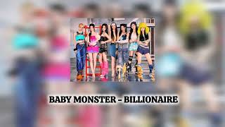 Billionaire  Baby Monster Sped Up Version [upl. by Amitak682]