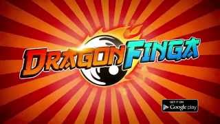 Dragon Finga Official Trailer Android [upl. by Ettellocin769]