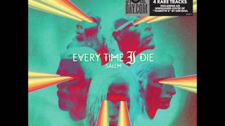 Every Time I Die  A Strange Loop [upl. by Tudela326]