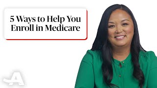 Five Ways to Make Enrolling in Medicare Easier [upl. by Bosson165]