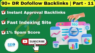 90 DR Dofollow Backlinks Instant Approval  Backlinks Seo Strategy  Part  11 [upl. by Nyleuqcaj81]