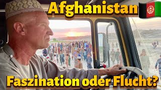 Afghanistan Faszination oder Flucht [upl. by Holden]