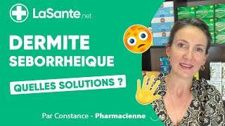 Dermite séborrhéique  quelles solutions [upl. by Brecher]